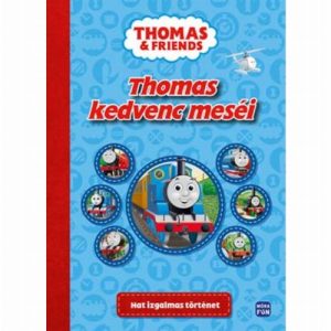 Thomas kedvenc meséi - Hat izgalmas történet